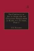 The Chronicle of Ibn al-Athir for the Crusading Period from al-Kamil fi'l-Ta'rikh. Part 1 (eBook, PDF)