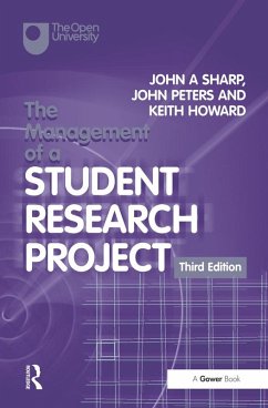 The Management of a Student Research Project (eBook, ePUB) - Sharp, John A; Peters, John; Howard, Keith