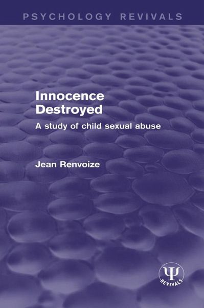 Innocence Destroyed (eBook, ePUB)