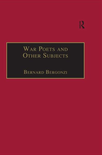 War Poets and Other Subjects (eBook, ePUB) War Poets and Other Subjects (eBook, ePUB)