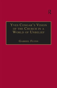 Cover Yves Congar's Vision of the Church in a World of Unbelief (eBook, ePUB)