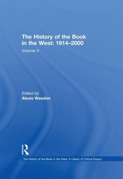 The History of the Book in the West: 1914-2000 (eBook, PDF)