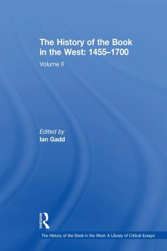 The History of the Book in the West: 1455-1700 (eBook, ePUB)