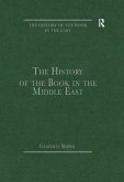 The History of the Book in the Middle East (eBook, ePUB)