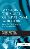 Managing the Multi-Generational Workforce (eBook, PDF)