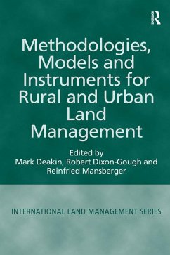 Methodologies, Models and Instruments for Rural and Urban Land Management (eBook, PDF) - Deakin, Mark