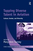 Tapping Diverse Talent in Aviation (eBook, ePUB)