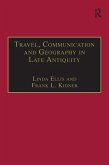 Travel, Communication and Geography in Late Antiquity (eBook, ePUB)