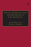 Travel, Communication and Geography in Late Antiquity (eBook, ePUB)