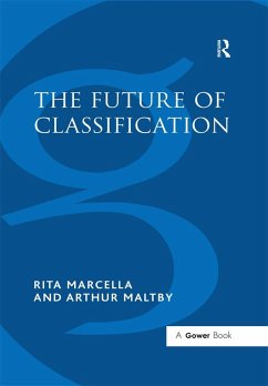 The Future of Classification (eBook, ePUB) - Marcella, Rita; Maltby, Arthur