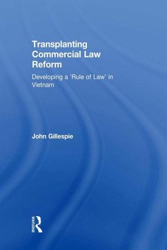 Transplanting Commercial Law Reform (eBook, PDF) - Gillespie, John