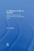 To Balance or Not to Balance (eBook, PDF)