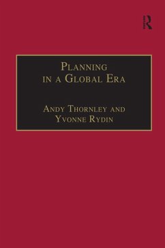 Planning in a Global Era (eBook, PDF) - Thornley, Andy