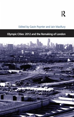 Olympic Cities: 2012 and the Remaking of London (eBook, PDF) - Macrury, Iain