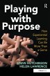 Playing with Purpose (eBook, ePUB) - Bild 1