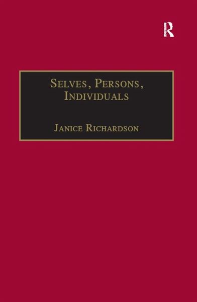 Selves, Persons, Individuals (eBook, ePUB) Selves, Persons, Individuals (eBook, ePUB)