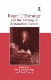 Roger L'Estrange and the Making of Restoration Culture (eBook, ePUB)