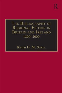 Cover The Bibliography of Regional Fiction in Britain and Ireland, 1800-2000 (eBook, PDF)