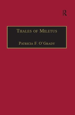 Thales of Miletus (eBook, PDF) - O'Grady, Patricia F.