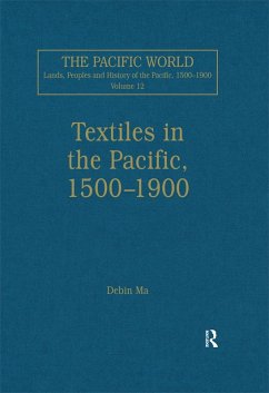 Textiles in the Pacific, 1500-1900 (eBook, PDF) - Ma, Debin