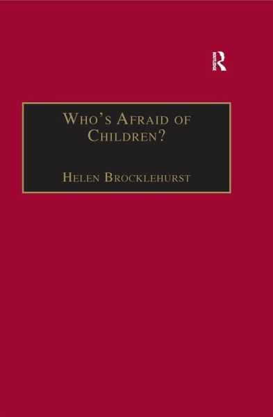 Who's Afraid of Children? (eBook, ePUB)