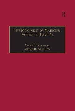 The Monument of Matrones Volume 2 (Lamp 4) (eBook, PDF) - Atkinson, Colin B.