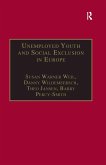 Unemployed Youth and Social Exclusion in Europe (eBook, ePUB)