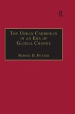 The Urban Caribbean in an Era of Global Change (eBook, ePUB)