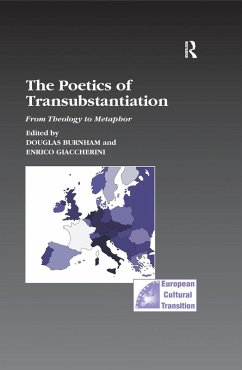 The Poetics of Transubstantiation (eBook, ePUB) - Burnham, Douglas