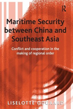 Maritime Security between China and Southeast Asia (eBook, ePUB) - Odgaard, Liselotte