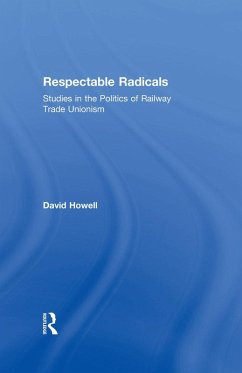 Respectable Radicals (eBook, PDF) - Howell, David
