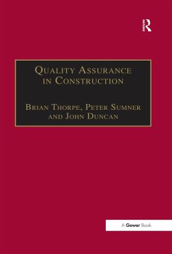 Quality Assurance in Construction (eBook, PDF) - Thorpe, Brian; Sumner, Peter