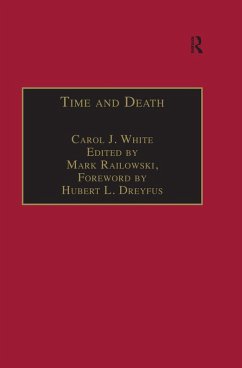 Time and Death (eBook, PDF) - White, Carol J.; Ralkowski, Edited By Mark