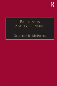 Patterns In Safety Thinking (eBook, ePUB) - McIntyre, Geoffrey R.