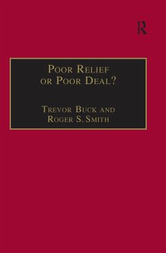 Poor Relief or Poor Deal? (eBook, ePUB) - Buck, Trevor