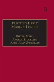 Plotting Early Modern London (eBook, PDF)