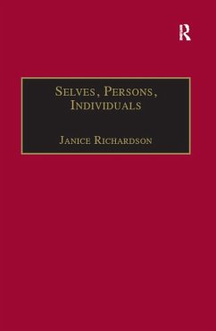 Selves, Persons, Individuals (eBook, PDF) - Richardson, Janice