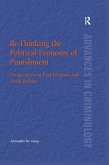 Re-Thinking the Political Economy of Punishment (eBook, PDF)
