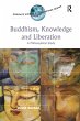 Buddhism, Knowledge and Liberation... - Bild 1