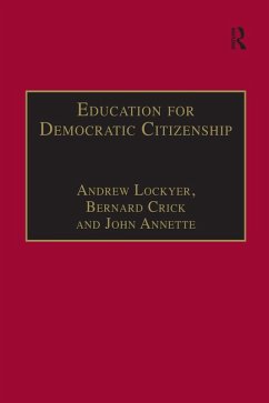 Education for Democratic Citizenship (eBook, PDF) - Crick, Bernard