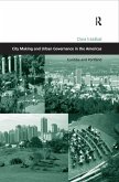 City Making and Urban Governance in the Americas (eBook, PDF)