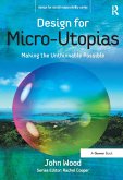 Design for Micro-Utopias (eBook, PDF) Design for Micro-Utopias (eBook, PDF)