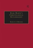 Karl Barth's Christological Ecclesiology (eBook, ePUB)