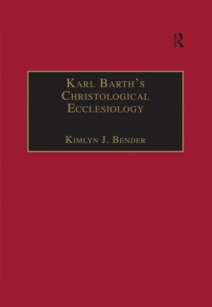 Karl Barth's Christological Ecclesiology (eBook, ePUB) Karl Barth's Christological Ecclesiology (eBook, ePUB)