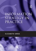 Information Strategy in Practice (eBook, ePUB) Information Strategy in Practice (eBook, ePUB)