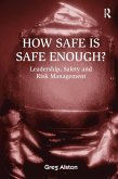 How Safe is Safe Enough? (eBook, ePUB)