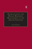 Globalization and Human Resource Management in the Airline Industry (eBook, ePUB)