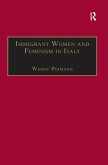 Immigrant Women and Feminism in Italy (eBook, ePUB)