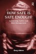 How Safe is Safe Enough? (eBook, PDF) - Bild 1
