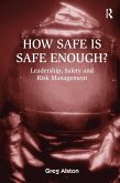 How Safe is Safe Enough? (eBook, PDF)